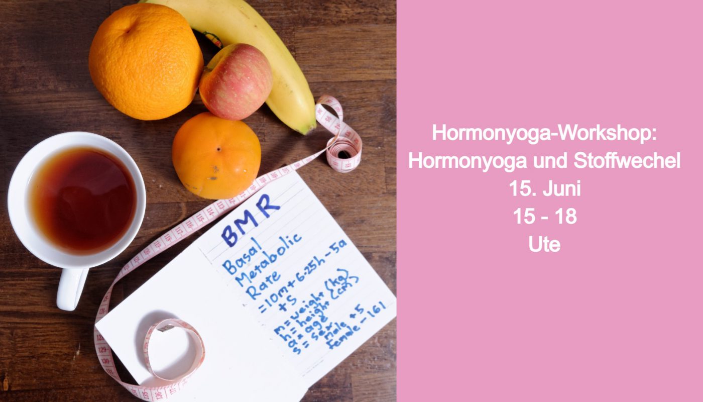 [wp-svg-icons custom_icon="HormonYogaZentrumMuenchen" wrap="i"] Hormonyoga-Workshop „Hormonyoga & Stoffwechsel“ am 15. Juni